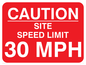 PR561: caution site speed limit 30mph