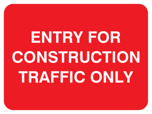 PR562: entry for construction traffic