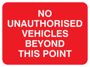 PR567: no unauthorised vehicles