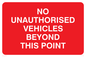 PR567: no unauthorised vehicles