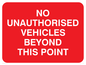 PR567: no unauthorised vehicles