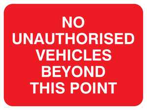 PR567: no unauthorised vehicles