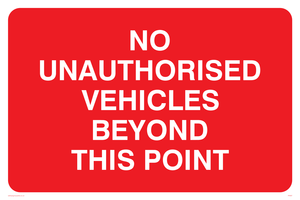 PR567: no unauthorised vehicles