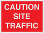 PR568: CAUTION SITE TRAFFIC