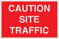 PR568: CAUTION SITE TRAFFIC