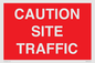 PR568: CAUTION SITE TRAFFIC