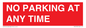 PR6192: NO PARKING AT ANY TIME