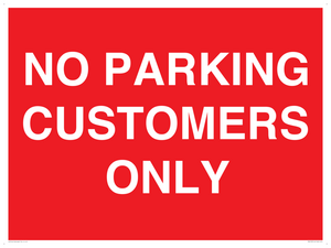 PR6193: NO PARKING CUSTOMERS ONLY