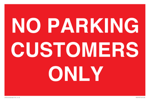 PR6193: NO PARKING CUSTOMERS ONLY