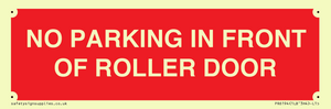 PR6194: NO PARKING IN FRONT OF ROLLER DOOR