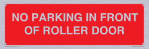 PR6194: NO PARKING IN FRONT OF ROLLER DOOR