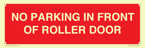PR6194: NO PARKING IN FRONT OF ROLLER DOOR