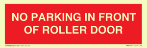 PR6194: NO PARKING IN FRONT OF ROLLER DOOR