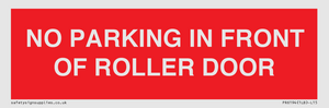 PR6194: NO PARKING IN FRONT OF ROLLER DOOR