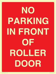 PR6194: NO PARKING IN FRONT OF ROLLER DOOR