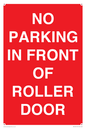 PR6194: NO PARKING IN FRONT OF ROLLER DOOR