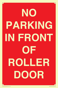 PR6194: NO PARKING IN FRONT OF ROLLER DOOR