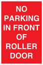 PR6194: NO PARKING IN FRONT OF ROLLER DOOR