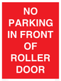 PR6194: NO PARKING IN FRONT OF ROLLER DOOR