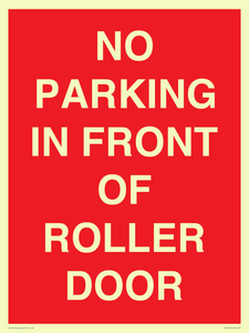 PR6194: NO PARKING IN FRONT OF ROLLER DOOR
