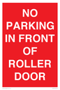 PR6194: NO PARKING IN FRONT OF ROLLER DOOR