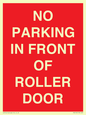 PR6194: NO PARKING IN FRONT OF ROLLER DOOR
