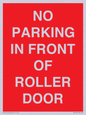 PR6194: NO PARKING IN FRONT OF ROLLER DOOR