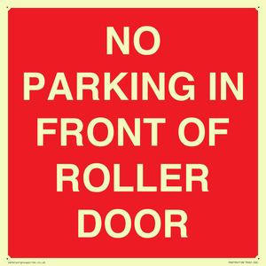 PR6194: NO PARKING IN FRONT OF ROLLER DOOR