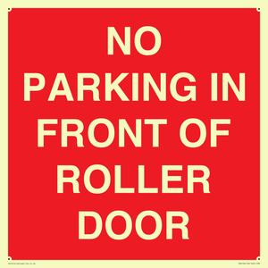 PR6194: NO PARKING IN FRONT OF ROLLER DOOR