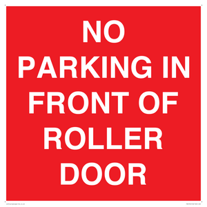 PR6194: NO PARKING IN FRONT OF ROLLER DOOR
