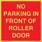 PR6194: NO PARKING IN FRONT OF ROLLER DOOR