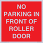 PR6194: NO PARKING IN FRONT OF ROLLER DOOR
