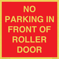 PR6194: NO PARKING IN FRONT OF ROLLER DOOR