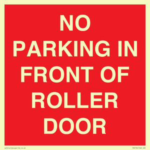 PR6194: NO PARKING IN FRONT OF ROLLER DOOR