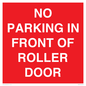 PR6194: NO PARKING IN FRONT OF ROLLER DOOR