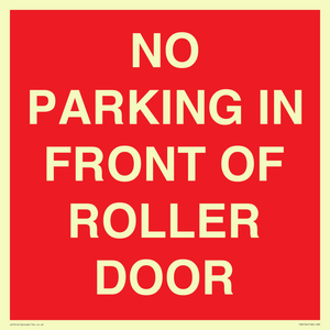 PR6194: NO PARKING IN FRONT OF ROLLER DOOR