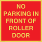 PR6194: NO PARKING IN FRONT OF ROLLER DOOR