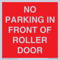 PR6194: NO PARKING IN FRONT OF ROLLER DOOR