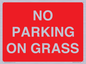 PR6195: NO PARKING ON GRASS