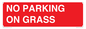 PR6195: NO PARKING ON GRASS
