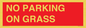PR6195: NO PARKING ON GRASS