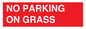 PR6195: NO PARKING ON GRASS