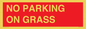 PR6195: NO PARKING ON GRASS