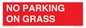 PR6195: NO PARKING ON GRASS