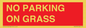 PR6195: NO PARKING ON GRASS