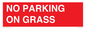 PR6195: NO PARKING ON GRASS