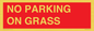 PR6195: NO PARKING ON GRASS
