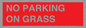 PR6195: NO PARKING ON GRASS