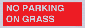 PR6195: NO PARKING ON GRASS