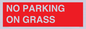 PR6195: NO PARKING ON GRASS